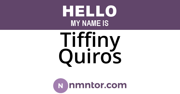 Tiffiny Quiros