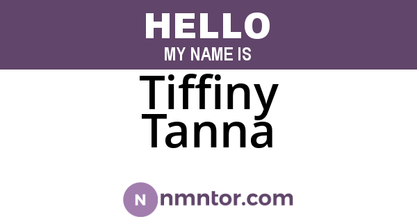 Tiffiny Tanna