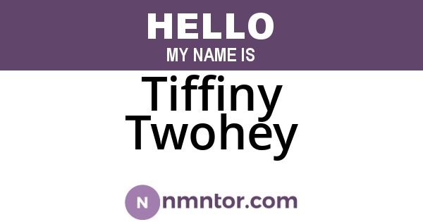 Tiffiny Twohey