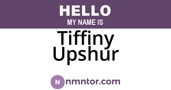 Tiffiny Upshur