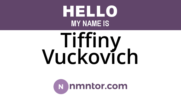 Tiffiny Vuckovich