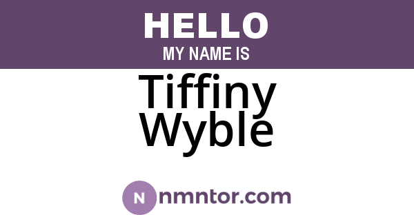 Tiffiny Wyble