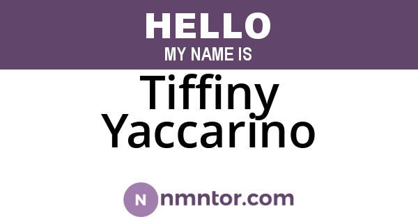Tiffiny Yaccarino