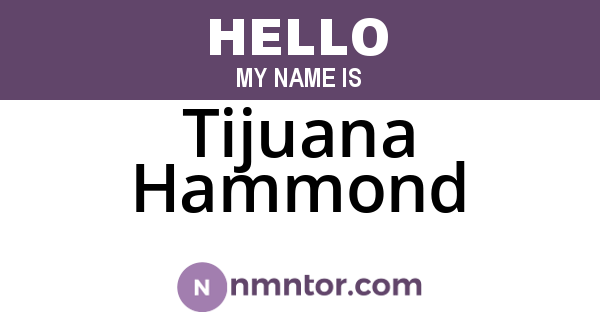 Tijuana Hammond