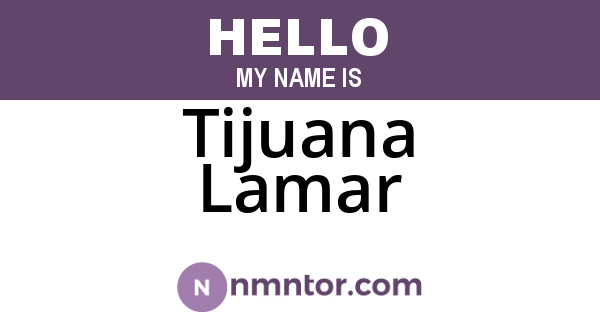Tijuana Lamar
