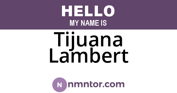 Tijuana Lambert