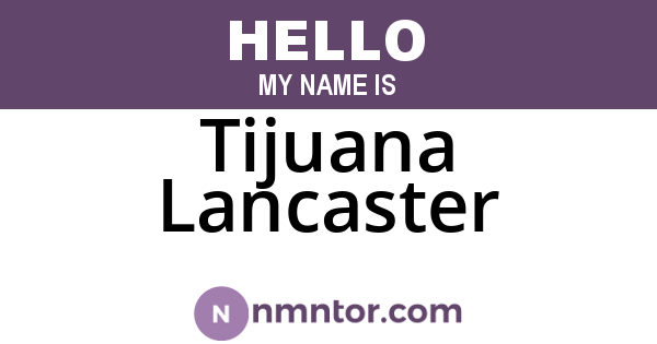Tijuana Lancaster