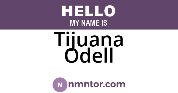Tijuana Odell