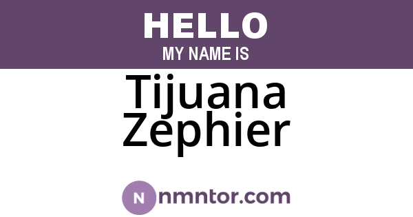 Tijuana Zephier
