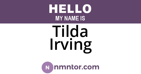 Tilda Irving