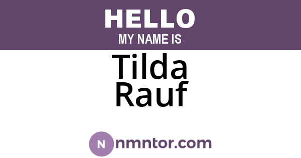 Tilda Rauf