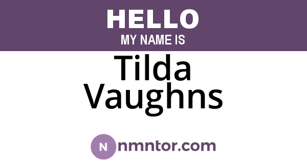Tilda Vaughns