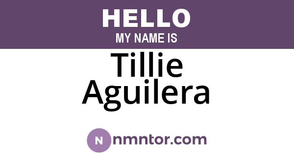 Tillie Aguilera