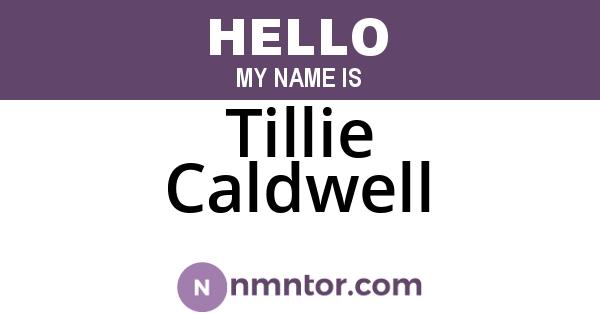 Tillie Caldwell