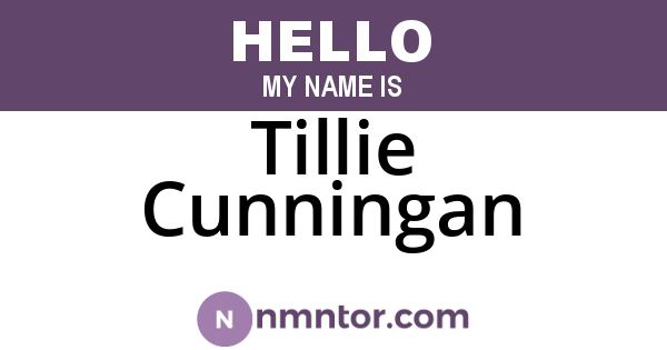 Tillie Cunningan