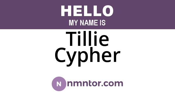 Tillie Cypher