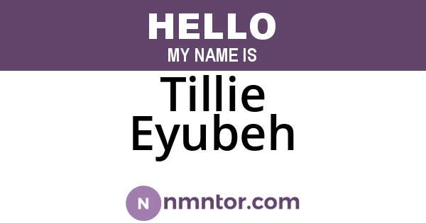 Tillie Eyubeh