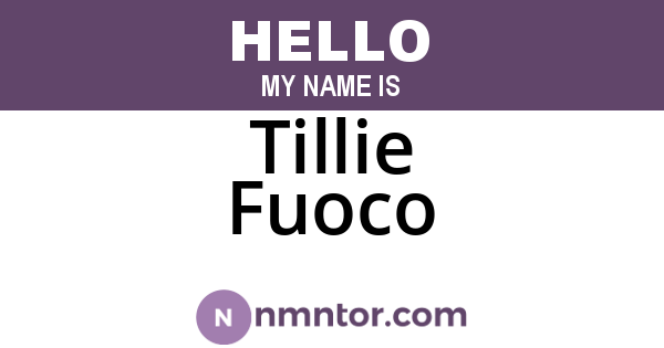 Tillie Fuoco