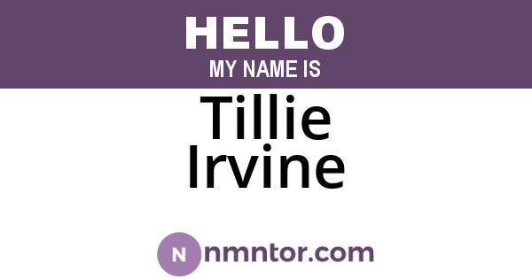 Tillie Irvine
