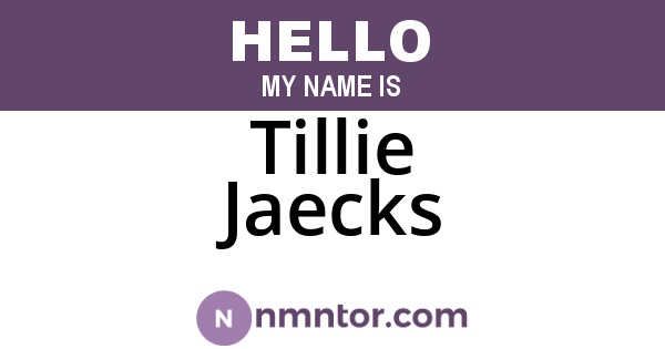 Tillie Jaecks