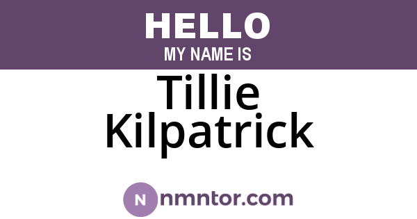 Tillie Kilpatrick