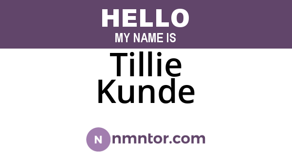 Tillie Kunde