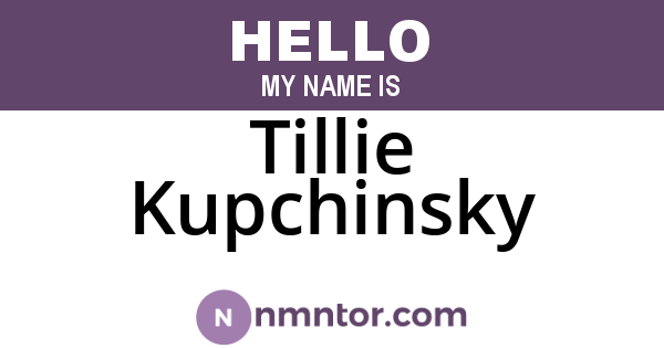 Tillie Kupchinsky