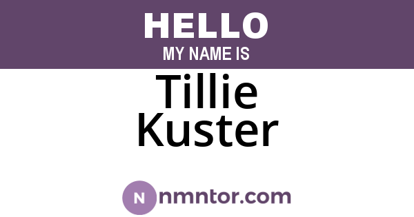 Tillie Kuster