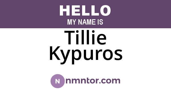 Tillie Kypuros