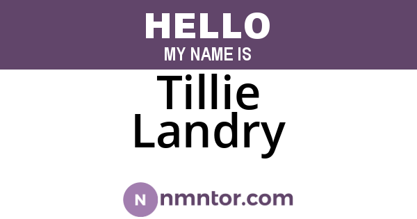 Tillie Landry