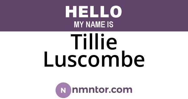 Tillie Luscombe
