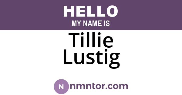 Tillie Lustig