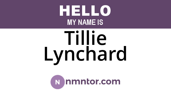 Tillie Lynchard