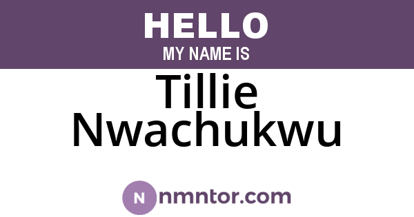 Tillie Nwachukwu