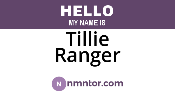 Tillie Ranger