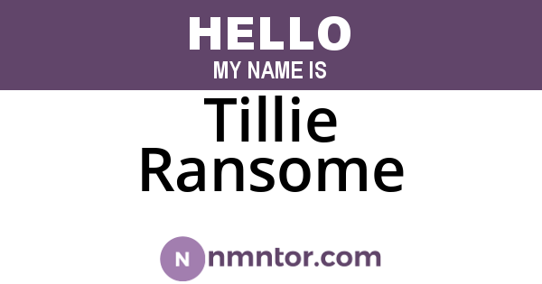 Tillie Ransome