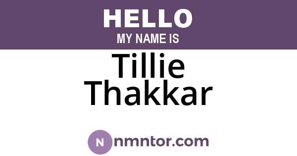 Tillie Thakkar