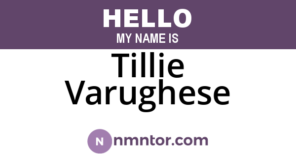 Tillie Varughese
