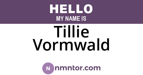 Tillie Vormwald
