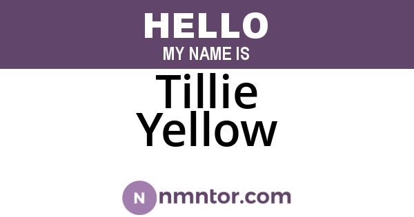 Tillie Yellow