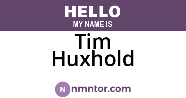 Tim Huxhold