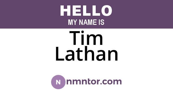 Tim Lathan