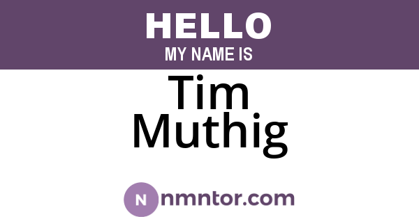 Tim Muthig