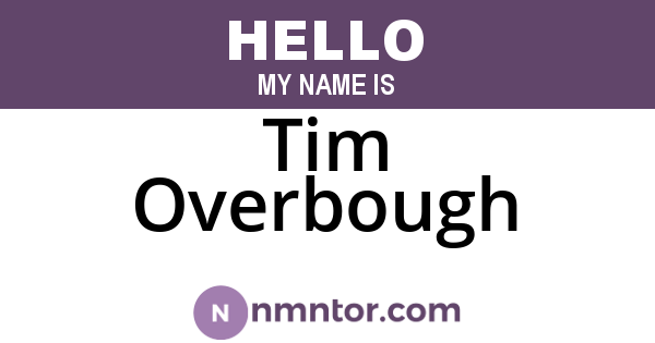 Tim Overbough