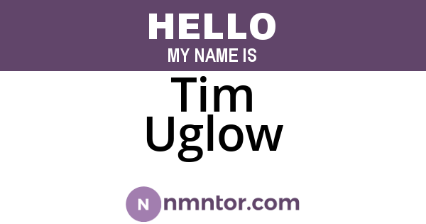 Tim Uglow