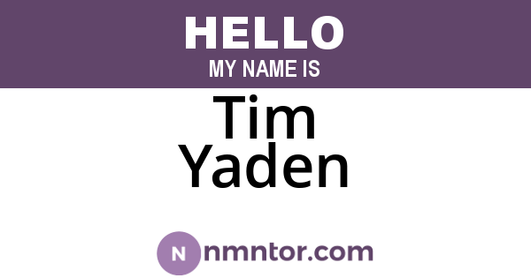 Tim Yaden