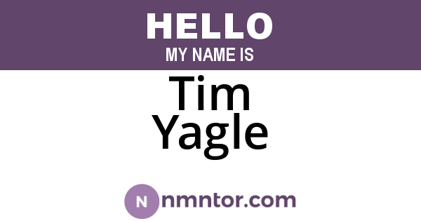 Tim Yagle