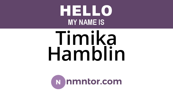 Timika Hamblin