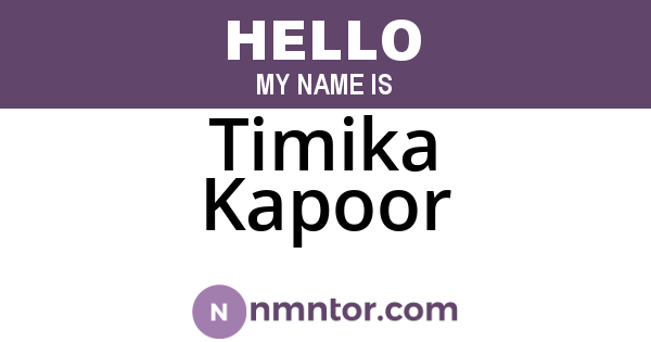 Timika Kapoor