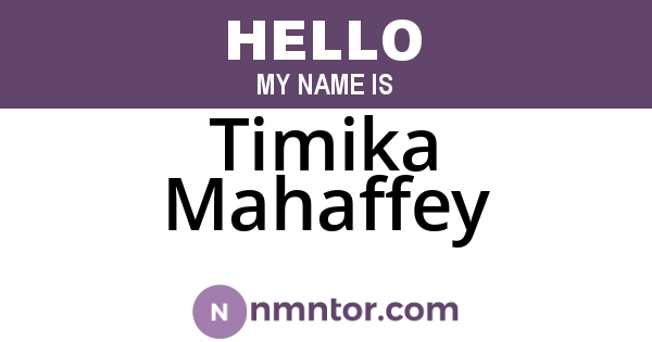 Timika Mahaffey